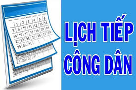 Lịch tiếp công dân định kỳ tháng 8 năm 2025
