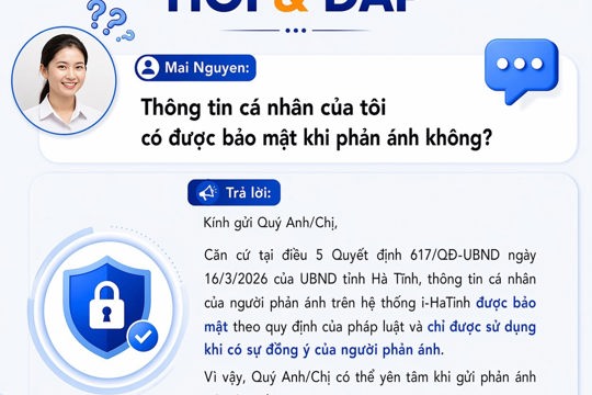 📢 HỎI – ĐÁP i-HaTinh: Giải đáp những thắc mắc người dân quan tâm khi gửi phản ánh! 